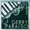 Gerry Paraiso - Gerry Paraiso Piano Silver Series